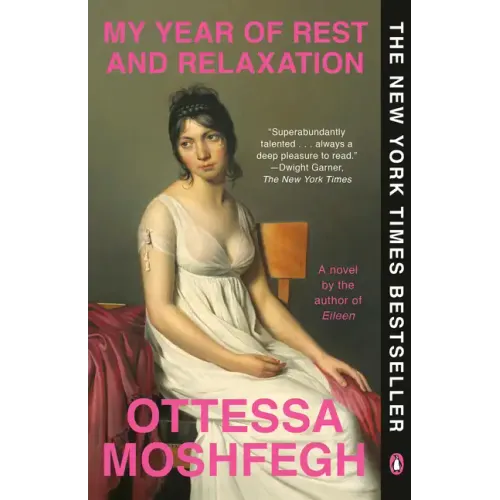 My Year of Rest and Relaxation