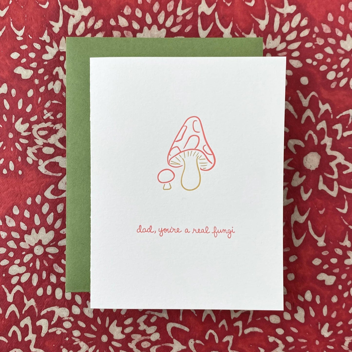 Dad, You're a Real Fungi Greeting Card