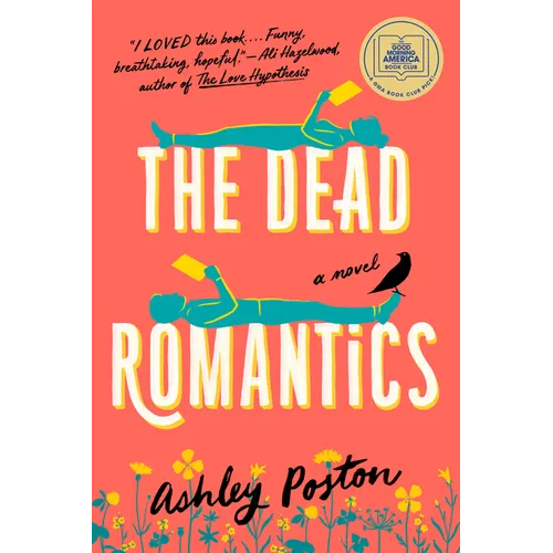 The Dead Romantics: A GMA Book Club Pick