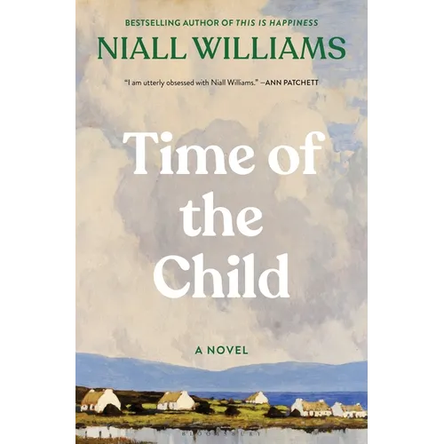 Time of the Child: Winner of the Kerry Group Irish Novel of the Year Award