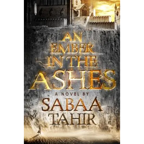An Ember in the Ashes