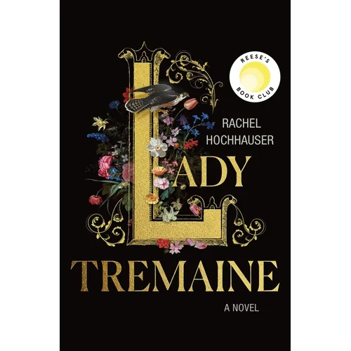 Lady Tremaine: Reese's Book Club Pick (a Novel)