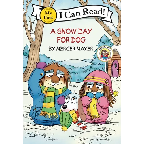 Little Critter: A Snow Day for Dog