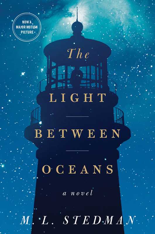 Light Between Oceans by M.L. Stedman