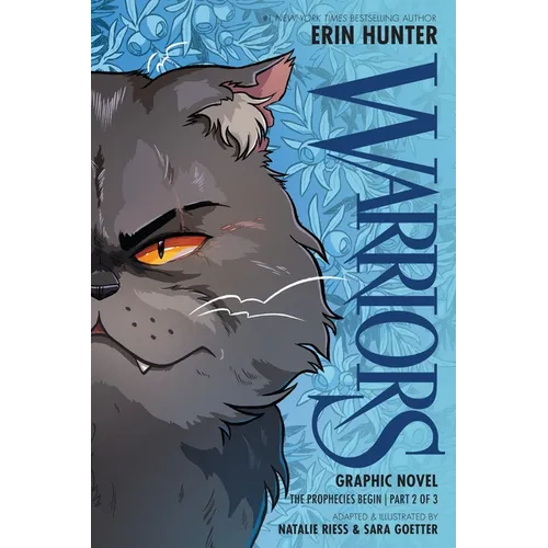 Warriors Graphic Novel: The Prophecies Begin, Part Two of Three