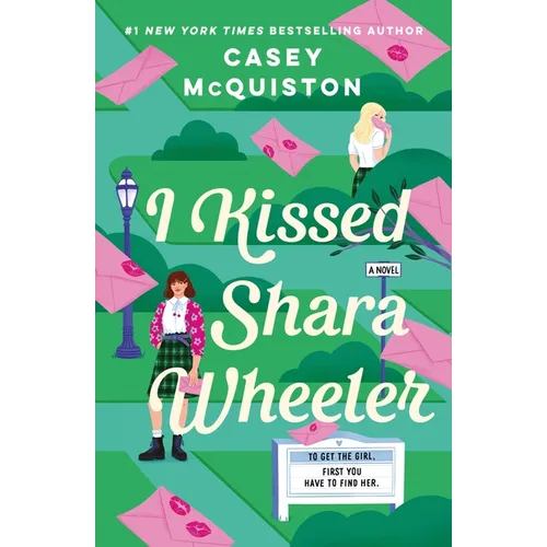 I Kissed Shara Wheeler
