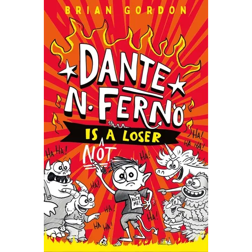 Dante N. Ferno Is Not a Loser